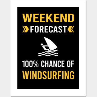 Weekend Forecast Windsurfing Windsurf Windsurfer Posters and Art